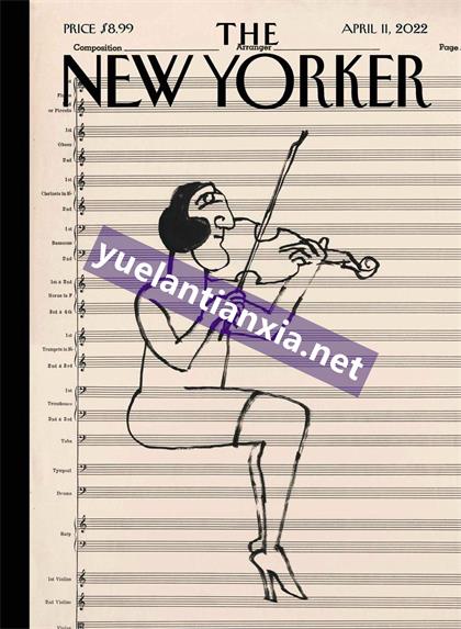 纽约客（The New Yorker）2022年4月11日
