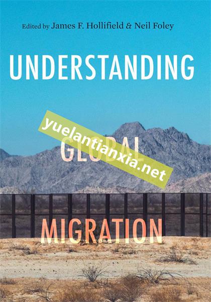 Understanding Global Migration