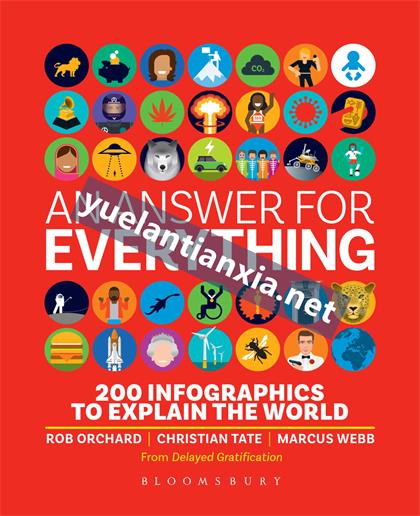 An Answer for Everything：200 Infographics to Explain the World