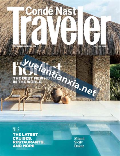 【美国版】悦游（Conde Nast Traveller）2022年5-6月