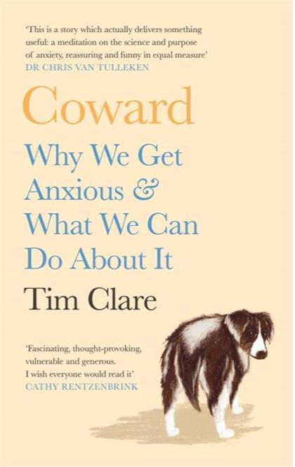 【Epub版】Coward：Why We Get Anxious & What We Can Do About It