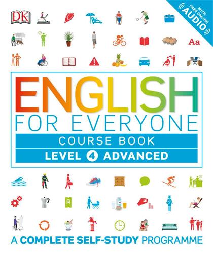 English for Everyone Level 4 Course Book – Advanced English ESL for Adults, an Interactive Course to Learning English