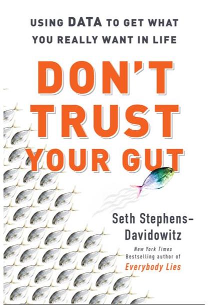 【Epub版】Don’t Trust Your Gut：Using Data to Get What You Really Want in Life