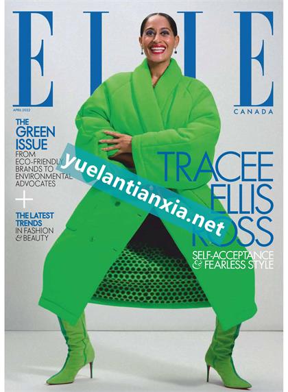 【加拿大版】世界时装之苑（ELLE）2022年4月