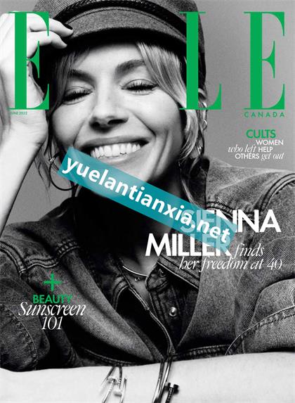 【加拿大版】世界时装之苑（ELLE）2022年6月