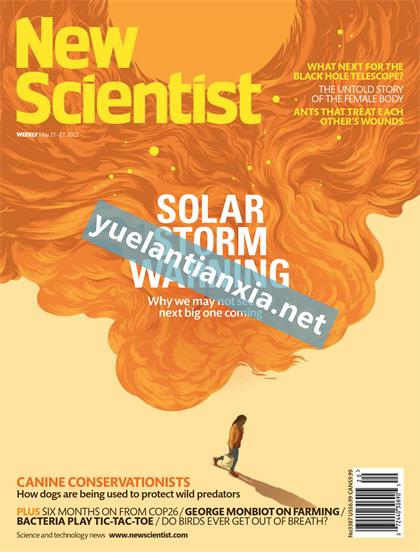 新科学家（New Scientist）2022年5月21日