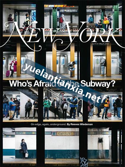 纽约杂志（New York Magazine）2022年4月25日