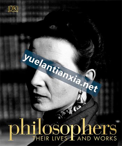 Philosophers：Their Lives and Works