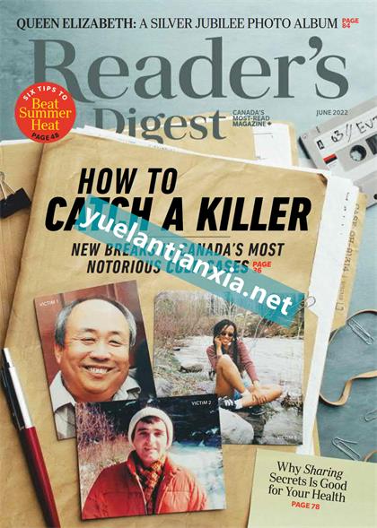 【加拿大版】读者文摘（Readers Digest）2022年6月
