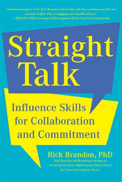 【Epub版】Straight Talk：Influence Skills for Collaboration and Commitment