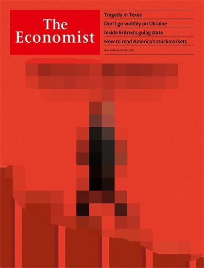 经济学人（The Economist）2022年5月28日（PDF版+音频）