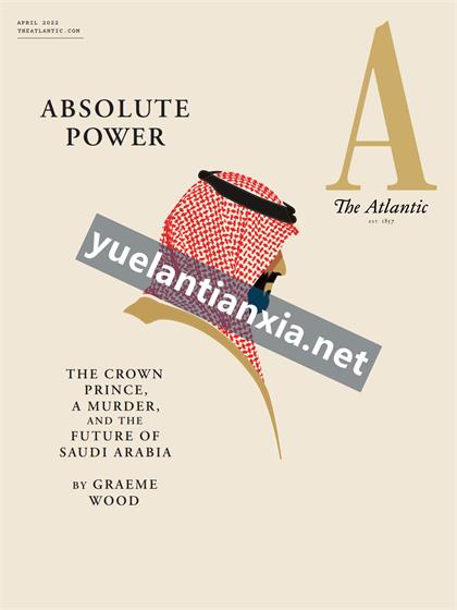 大西洋月刊（The Atlantic）2022年4月