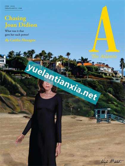 大西洋月刊（The Atlantic）2022年6月