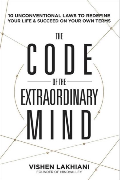 【Epub版】The Code of the Extraordinary Mind：10 Unconventional Laws to Redefine Your Life and Succeed on Your Own Terms
