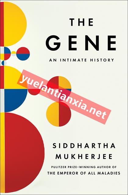 The Gene：An Intimate History《基因》