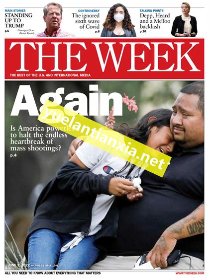 【美国版】周刊报道（The Week）2022年6月3日
