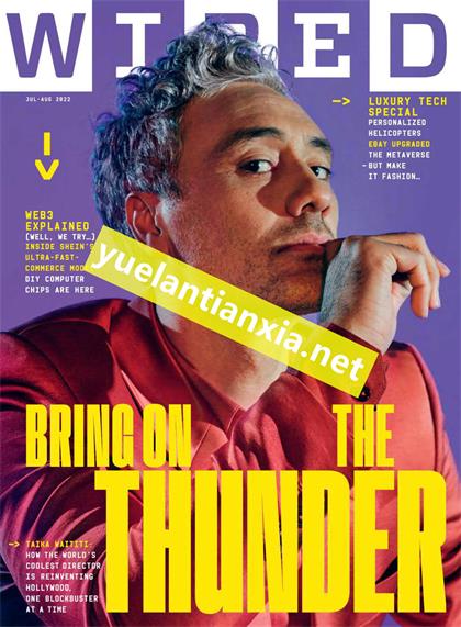 【英国版】连线（Wired）2022年7-8月