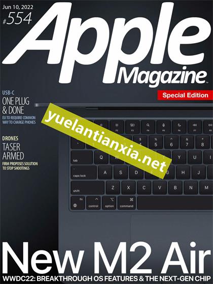 苹果杂志（AppleMagazine）2022年6月10日