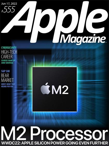 苹果杂志（AppleMagazine）2022年6月17日