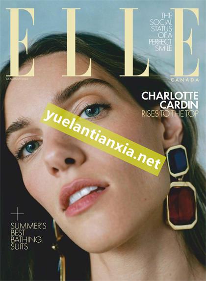 【加拿大版】世界时装之苑（ELLE）2022年7月
