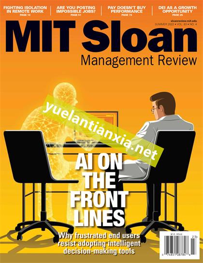 麻省理工斯隆管理评论（MIT Sloan Management Review）2022年夏季刊