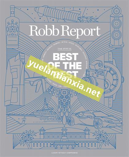 罗博报告（Robb Report ）2022年6月