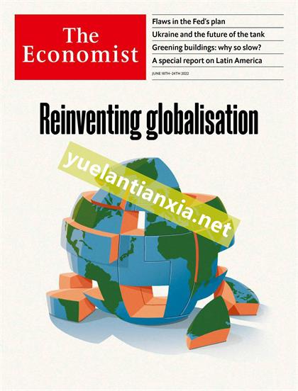 经济学人（The Economist）2022年6月18日（PDF版+音频）