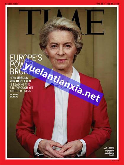 【国际版】时代周刊（Time）2022年6月20日&27日