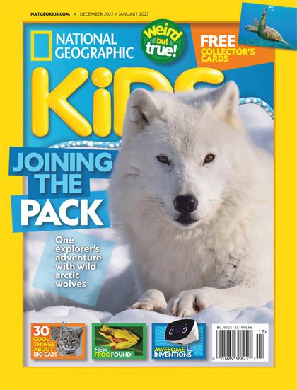 【美国版】美国国家地理少儿版（National Geographic Kids）2022年12月