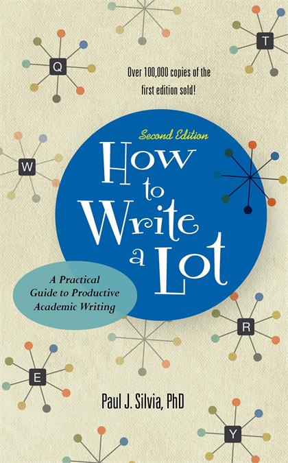 How to Write a Lot：A Practical Guide to Productive Academic Writing