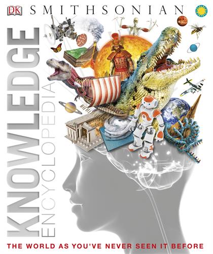 Knowledge Encyclopedia The World as You’ve Never Seen It Before