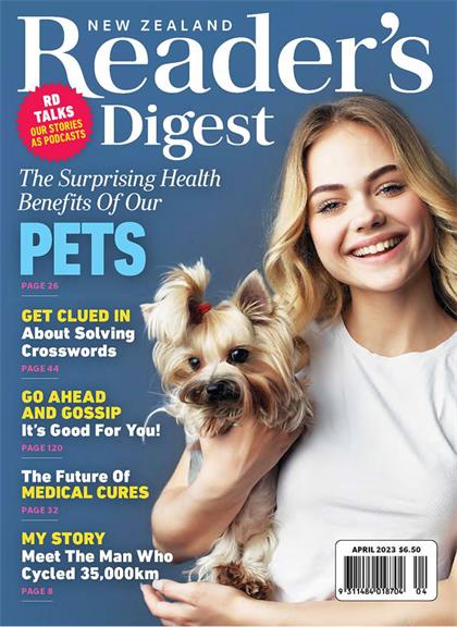 【新西兰版】读者文摘（Readers Digest）2023年4月
