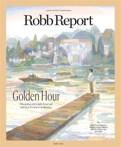 罗博报告（Robb Report ）2023年3月