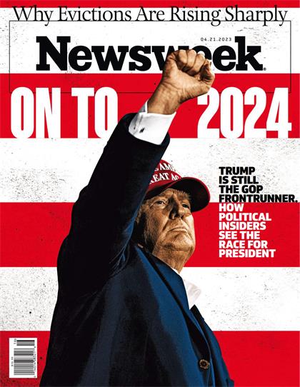 【美国版】新闻周刊（Newsweek）2023年4月21日