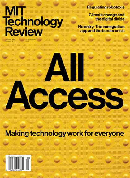 麻省理工科技评论（MIT Technology Review）2023年7-8月合刊