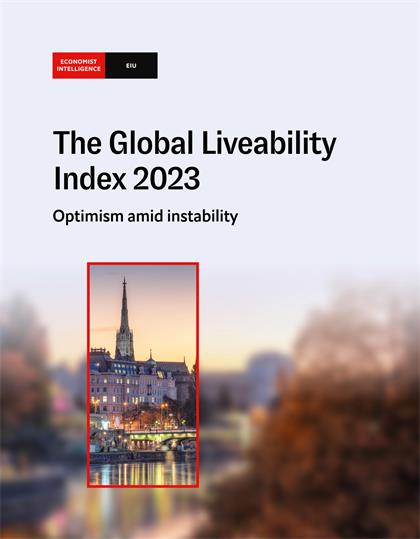 经济学人智库（EIU）：The Global Liveability Index 2023