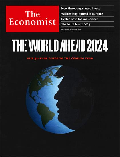 经济学人（The Economist）2023年11月18日（PDF版+音频+Kindle版）