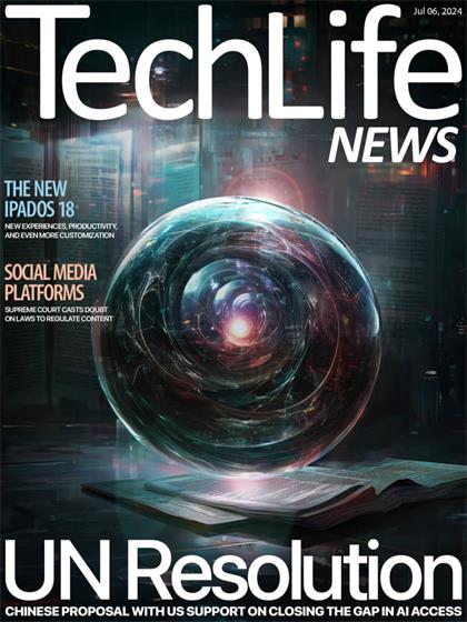 科技生活（TechLife News）2024年7月6日