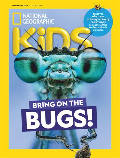 【美国版】美国国家地理少儿版（National Geographic Kids）2025年3月
