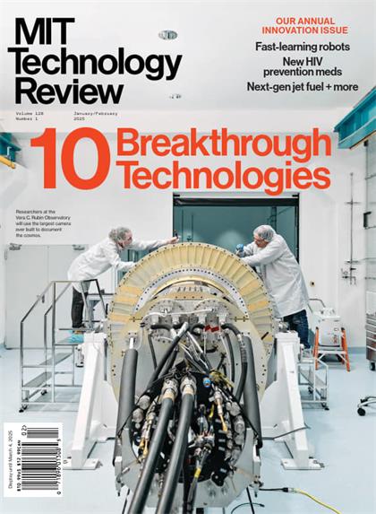 麻省理工科技评论（MIT Technology Review）2025年1-2月