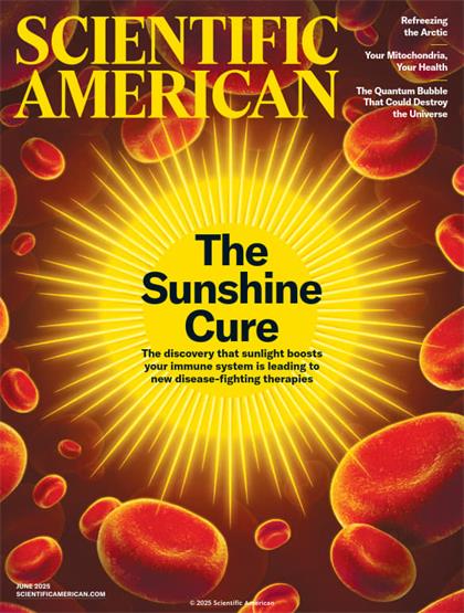 科学美国人（Scientific American）2025年6月