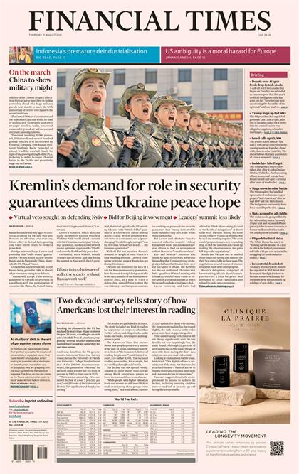 金融时报（Financial Times）2025年8月21日