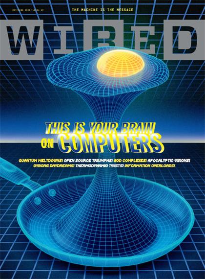 【美国版】连线（Wired）2025年5-6月