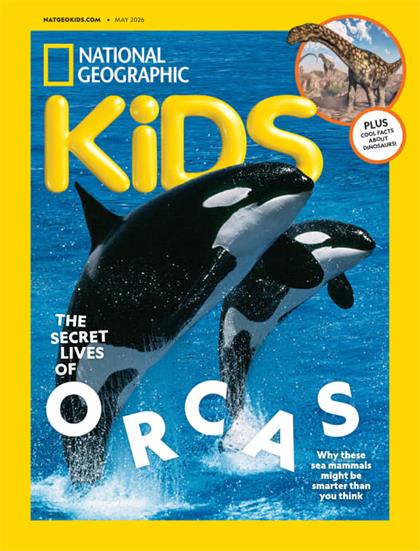 【美国版】美国国家地理少儿版（National Geographic Kids）2026年5月