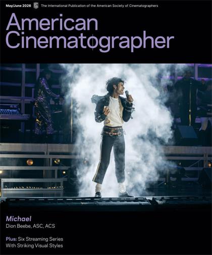 美国电影摄影师杂志（American Cinematographer）2026年5-6月